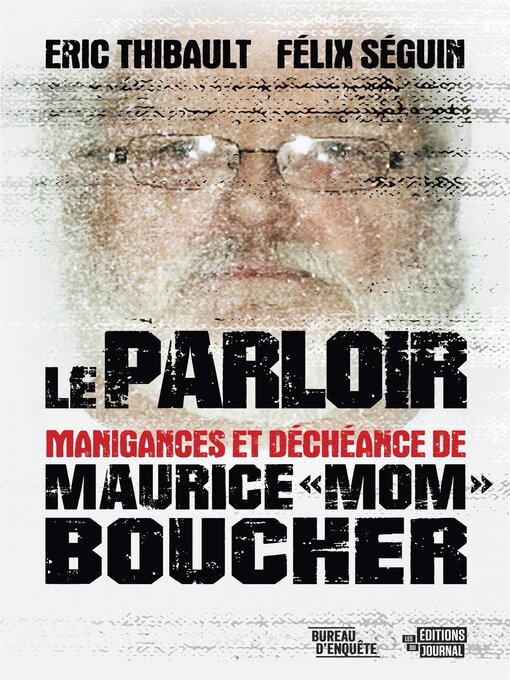 Title details for Le parloir by Félix Séguin - Available